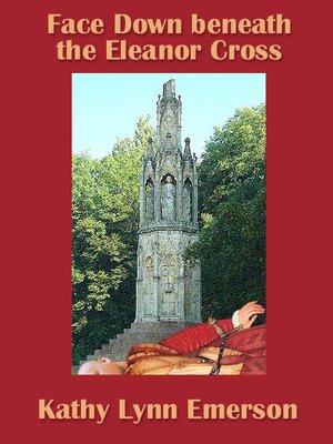 cover image of Face Down beneath the Eleanor Cross
